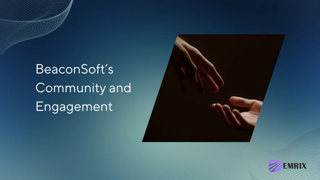 BeaconSoft’s Community and Engagement